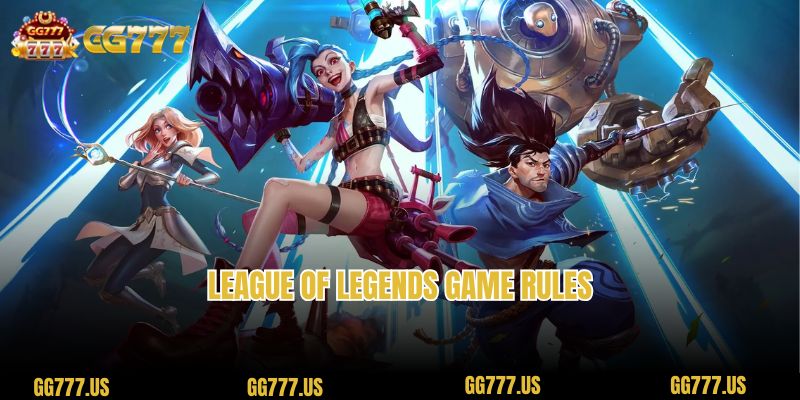 League of Legends game rules