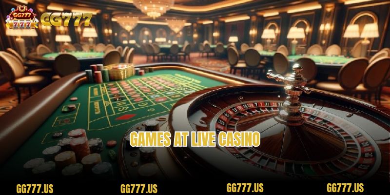 Games at Live Casino