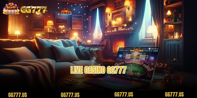 Live Casino GG777 Lobby is Vivid and Realistic